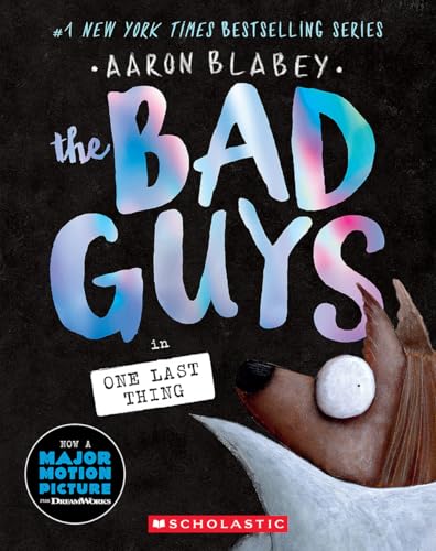 The Bad Guys: Episode 20 The Bad Guys in One Last Thing