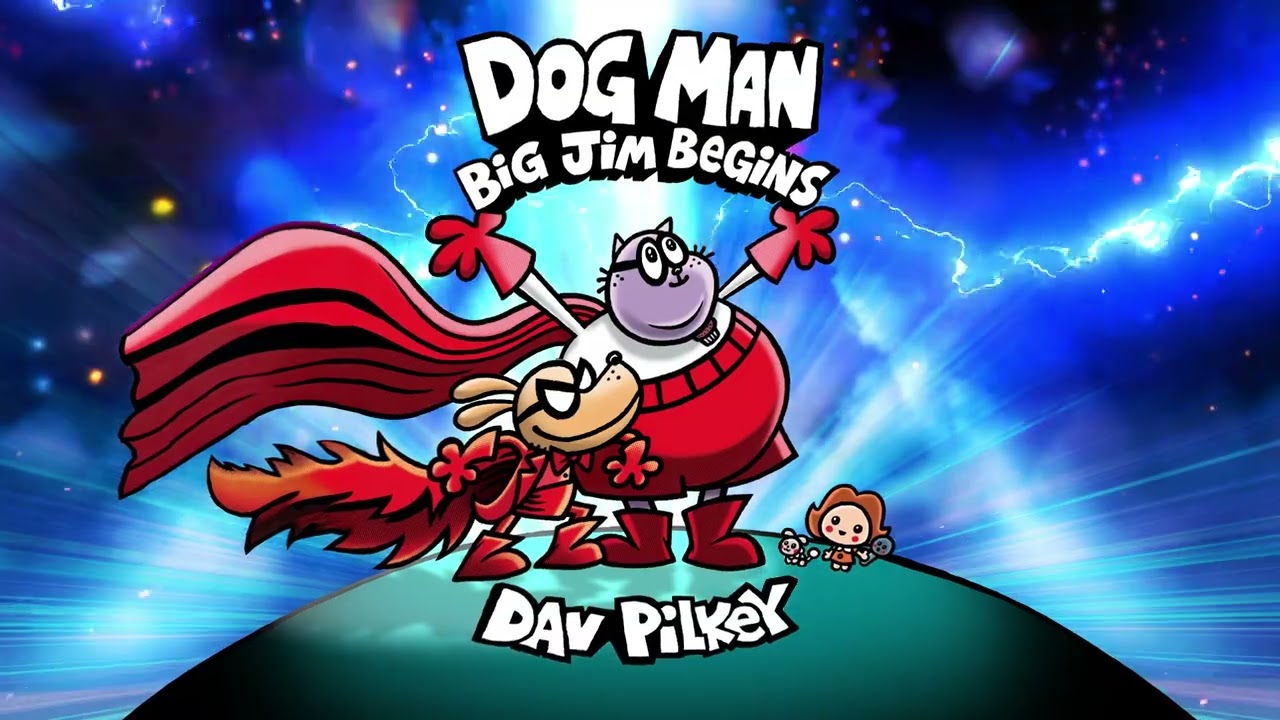 Dog Man: Big Jim Begins: A Graphic Novel (Dog Man #13): From the Creator of Captain Underpants