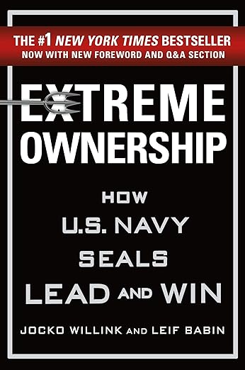 Extreme Ownership by Jocko Willink ,Leif Babin