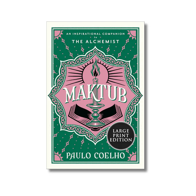 Maktub -  An Inspirational Companion to the Alchemist By Paulo Coelho (Paperback)