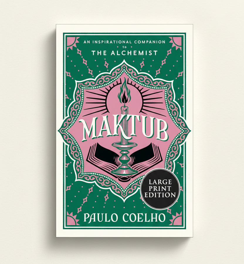 Maktub -  An Inspirational Companion to the Alchemist By Paulo Coelho (Paperback)