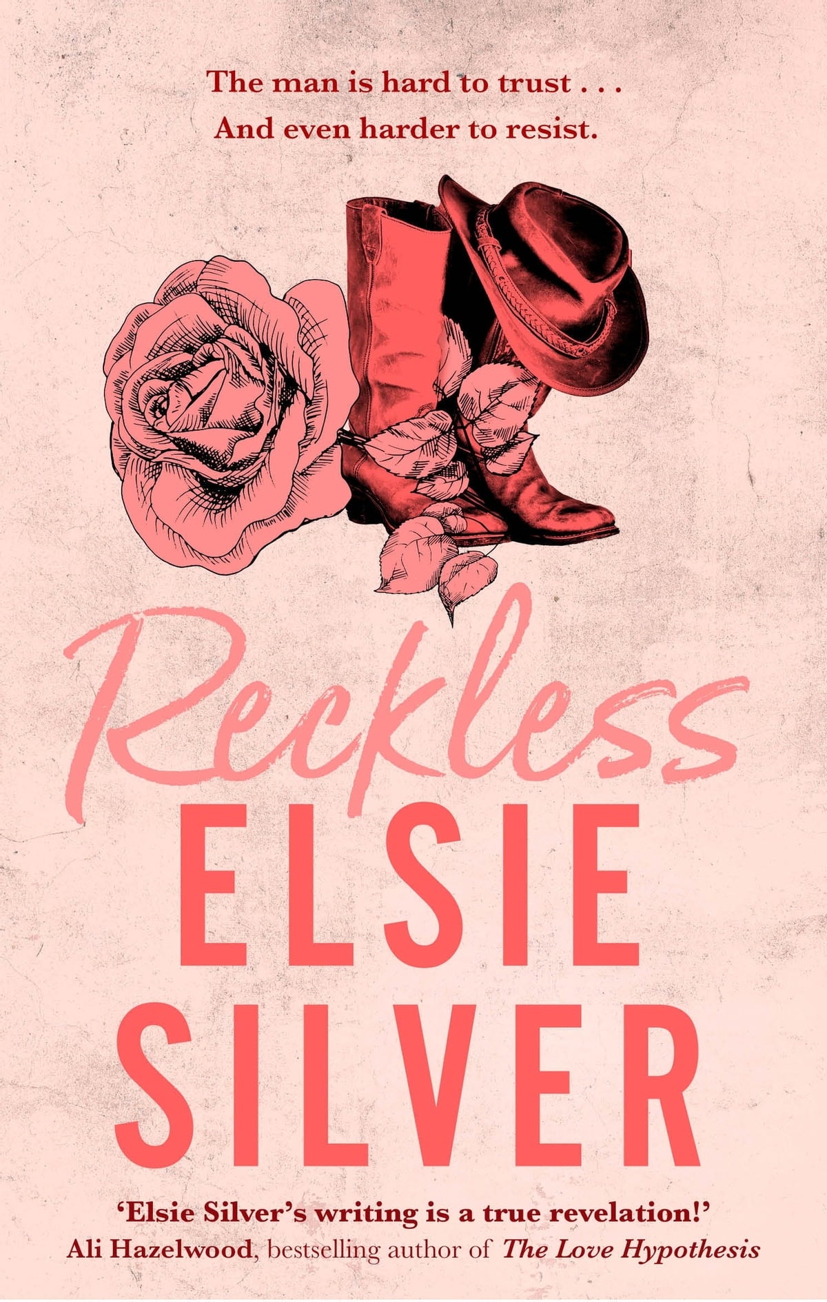 RECKLESS By ELSIE SILVER