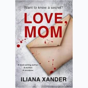 Love Mom By Iliana Xander (Paperback)