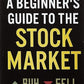 A Beginner's Guide to the Stock Market