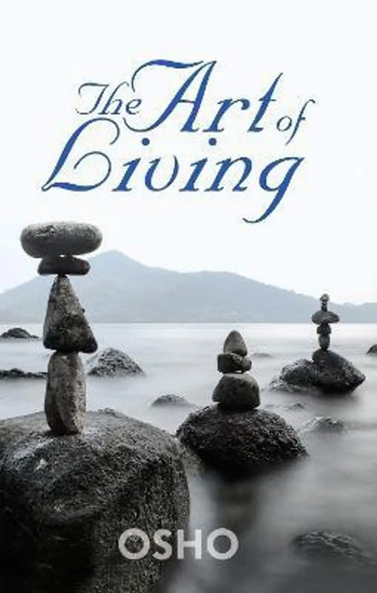 The Art of Living By Osho (Paperback)