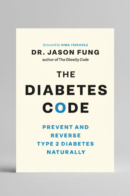 The Diabetes Code By Jason Fung (Hardcover)