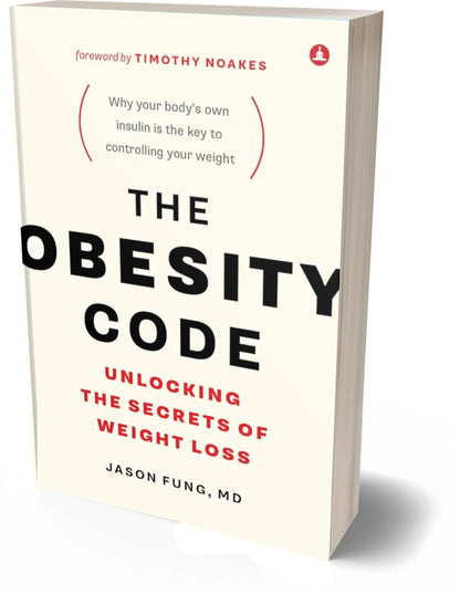 The Obesity Code By M.D. Fung, Jason (Paperback)