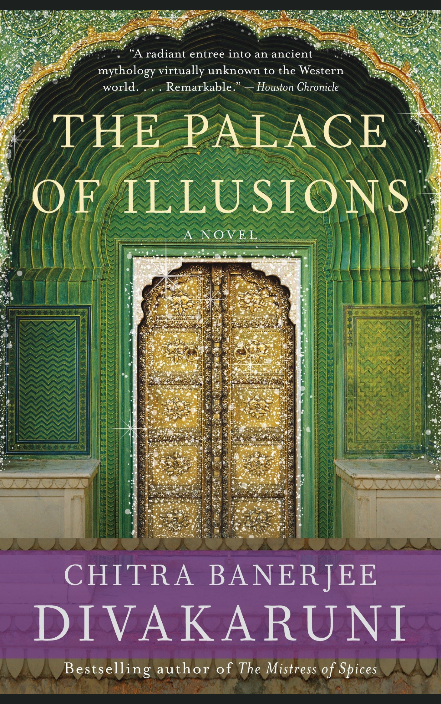 THE PALACE OF ILLUSIONS by CHITRA BANERJEE DIVAKARUNI