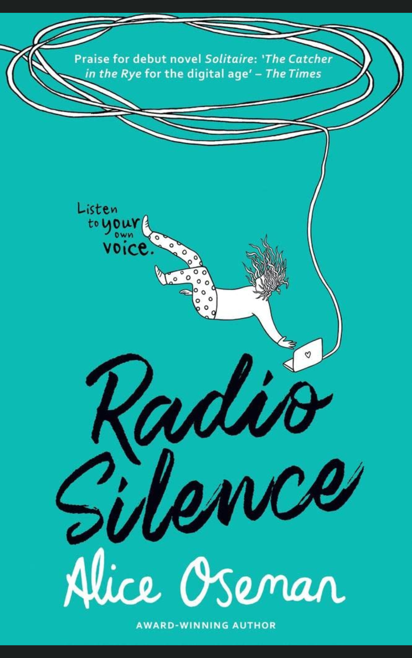 RADIO SILENCE By ALICE OSEMAN