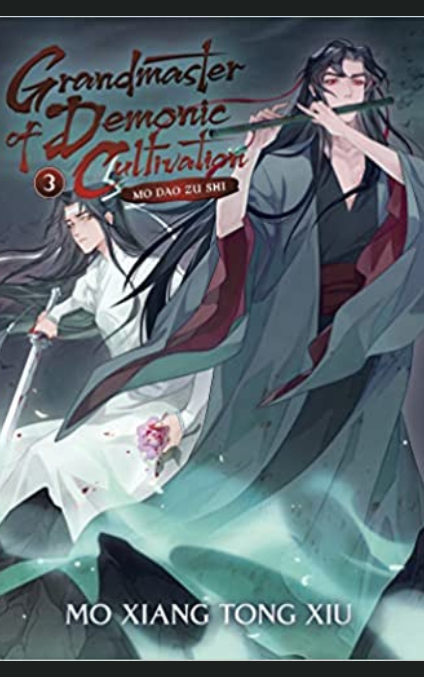 GRANDMASTER OF DEMONIC CULTIVATION VOL 3  By MO XIANG TONG XIU [MANGA]