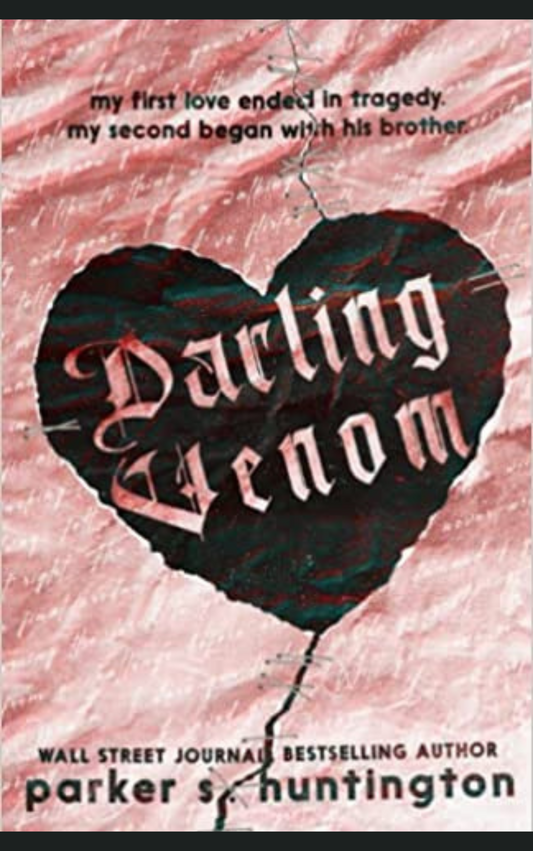 DARLING VENOM By PARKER S. HUNTINGTON