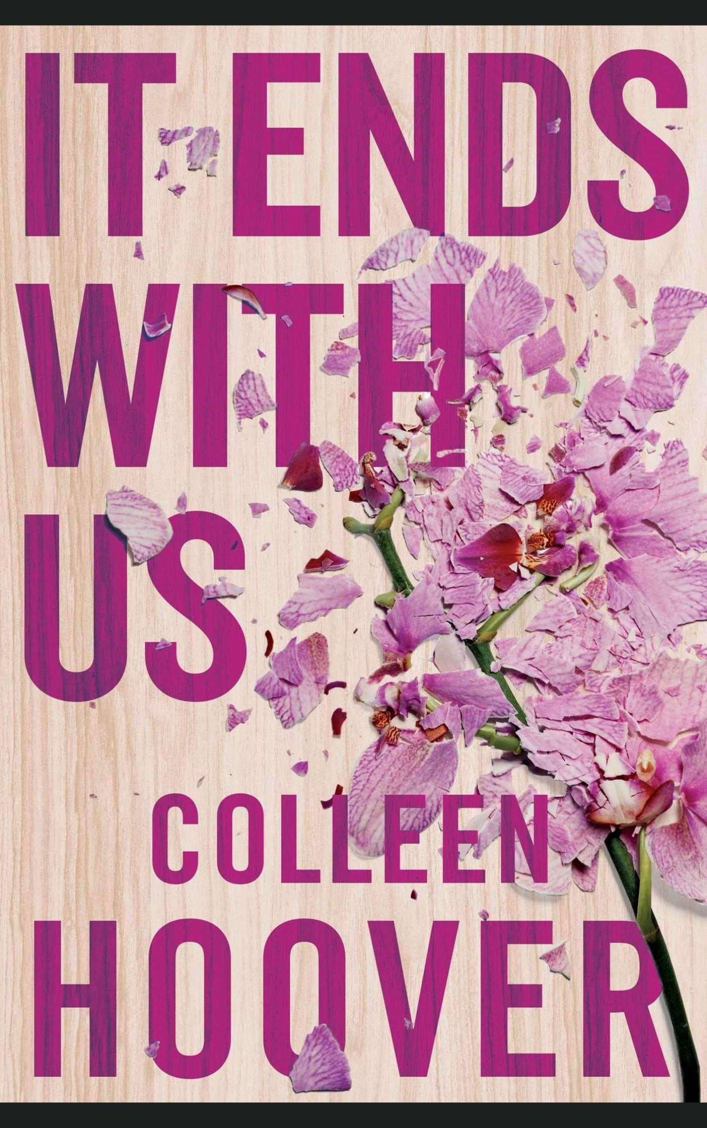 IT ENDS WITH US by COLLEEN HOOVER