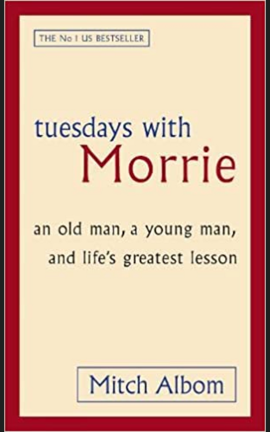 TUESDAYS WITH MORRIE by MITCH ALBOM