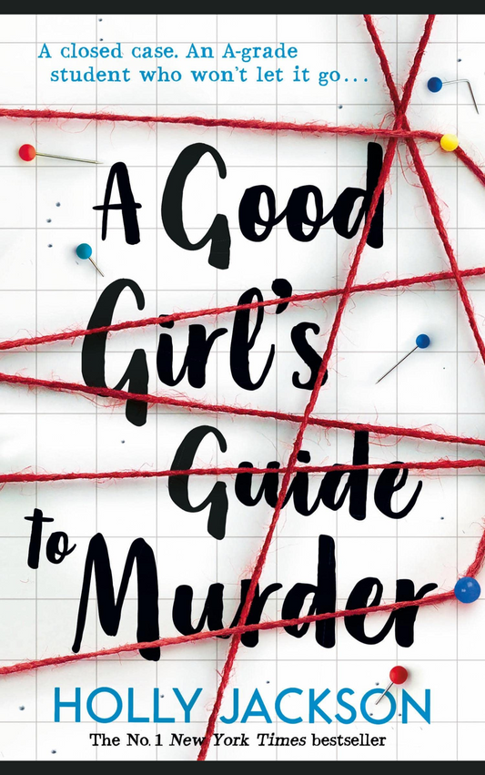 A GOOD GIRL’S GUIDE TO MURDER by HOLLY JACKSON