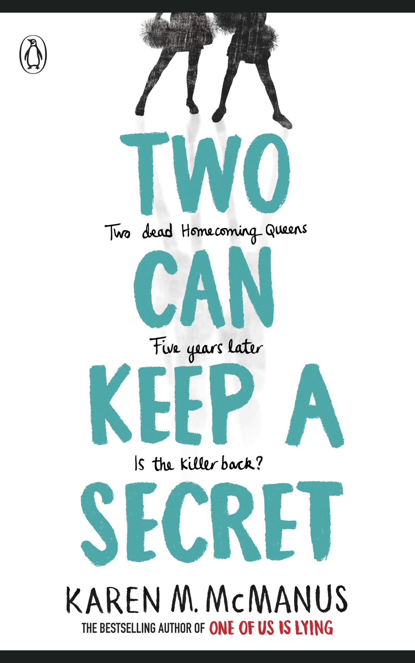 TWO CAN KEEP A SECRET by KAREN M MCMANUS