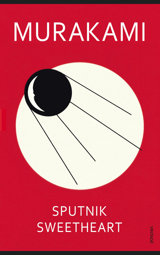 SPUTNIK SWEETHEART by HARUKI MURAKAMI