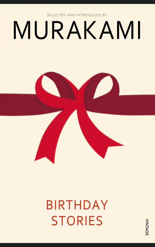 BIRTHDAY STORIES by HARUKI MURAKAMI