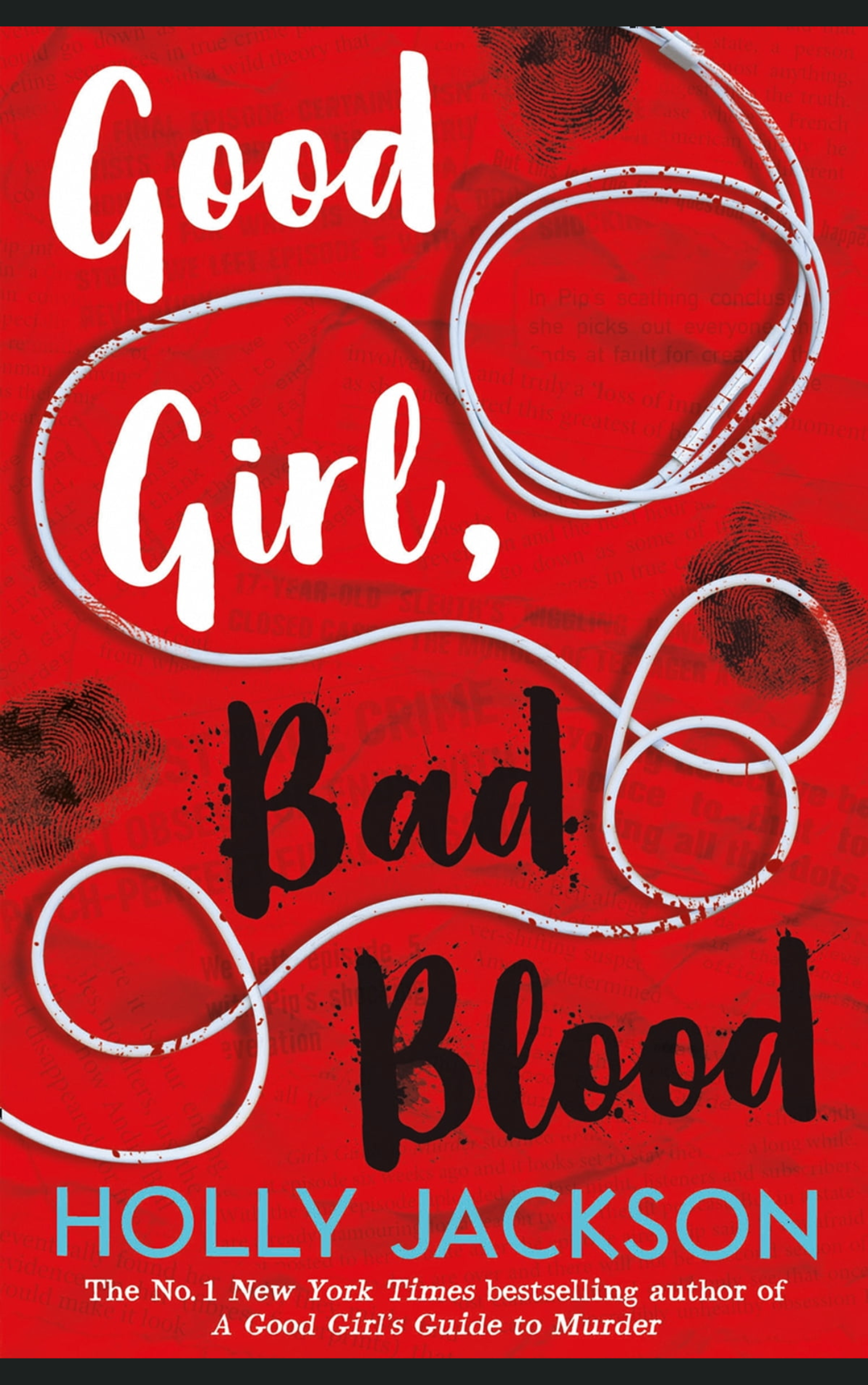 GOOD GIRL BAD BLOOD by HOLLY JACKSON