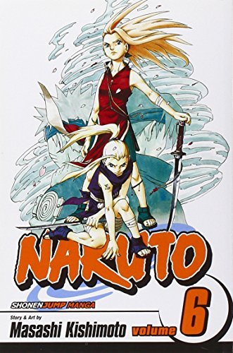 NARUTO VOL 6 by MASASHI KISHIMOTO