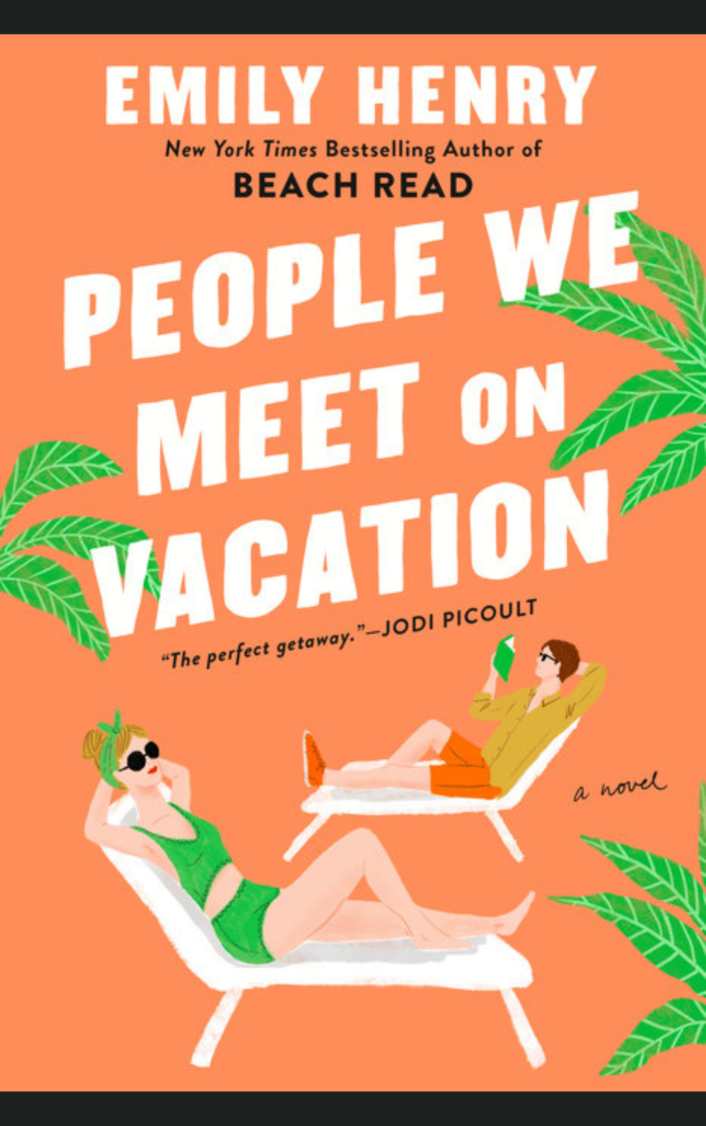 PEOPLE WE MEET ON VACATION by EMILY HENRY