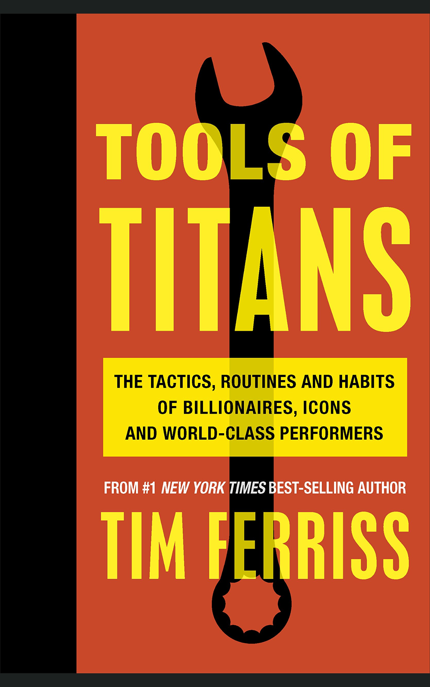 TOOLS OF TITANS by TIM FERRISS