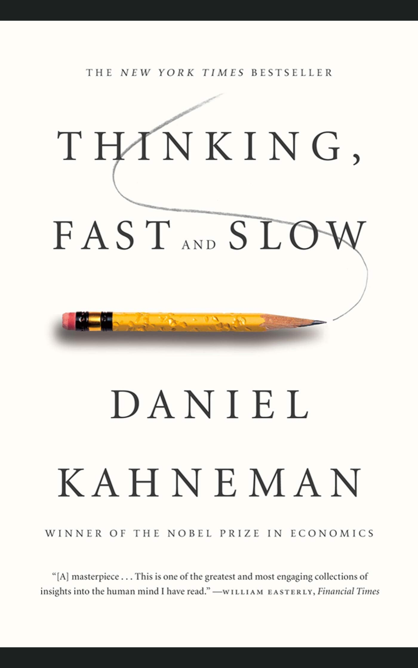 THINKING FAST AND SLOW by DANIEL KAHNEMAN