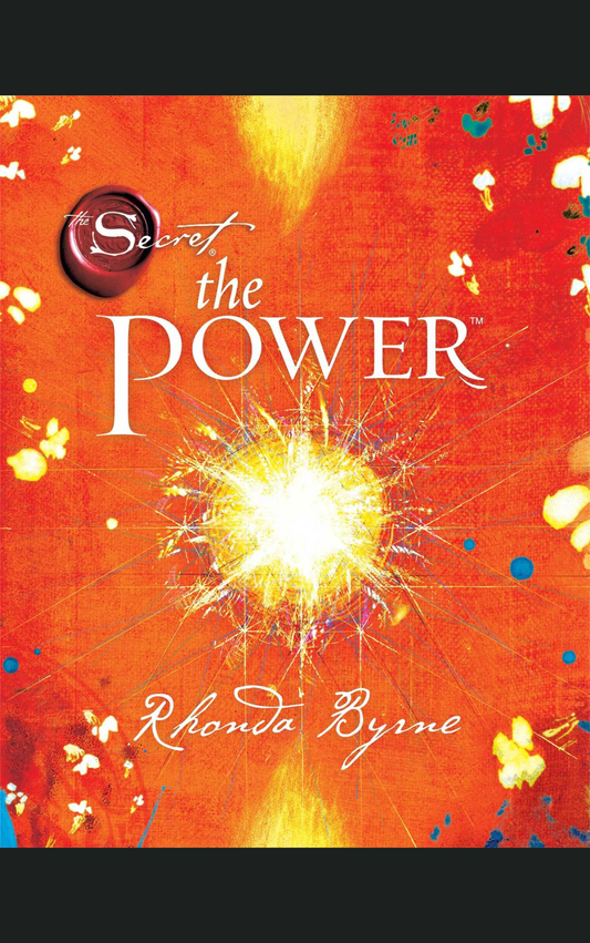 THE POWER by RHONDA BYRNE