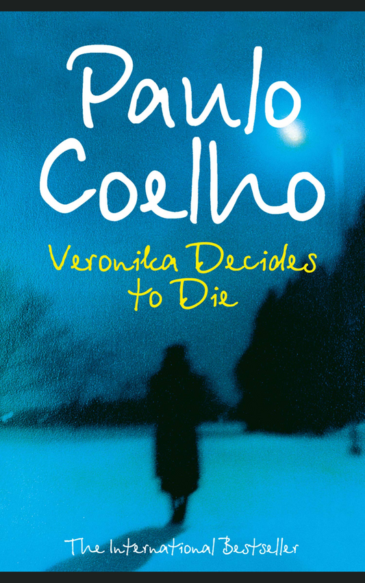 VERONICA DECIDES TO DIE by PAULO COELHO