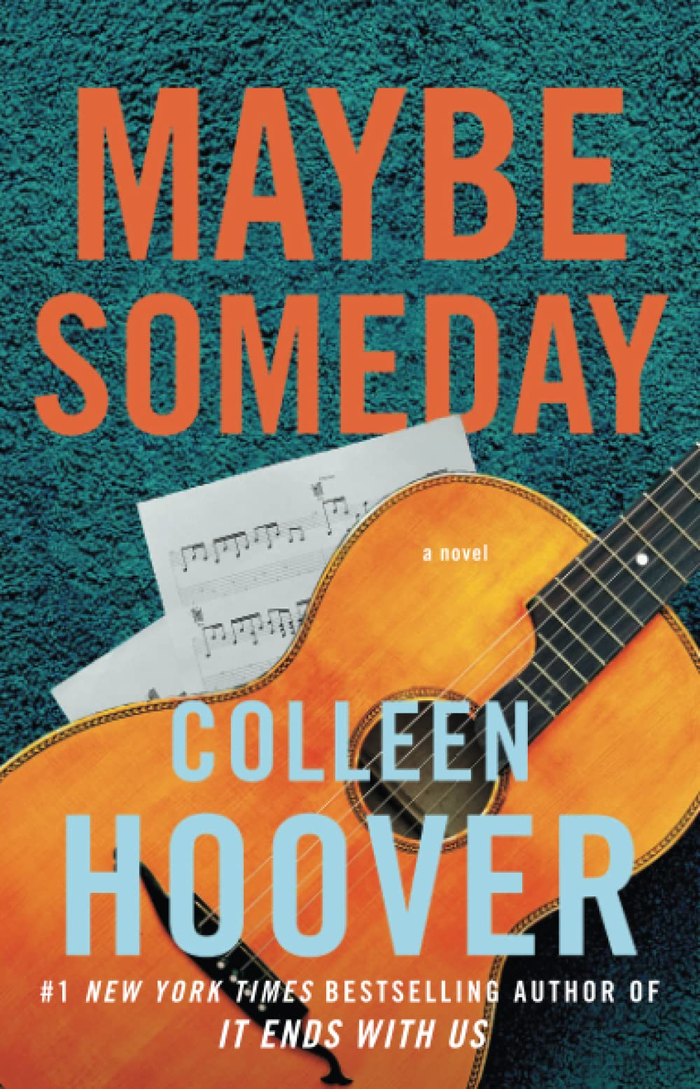 MAYBE SOMEDAY by COLLEEN HOOVER