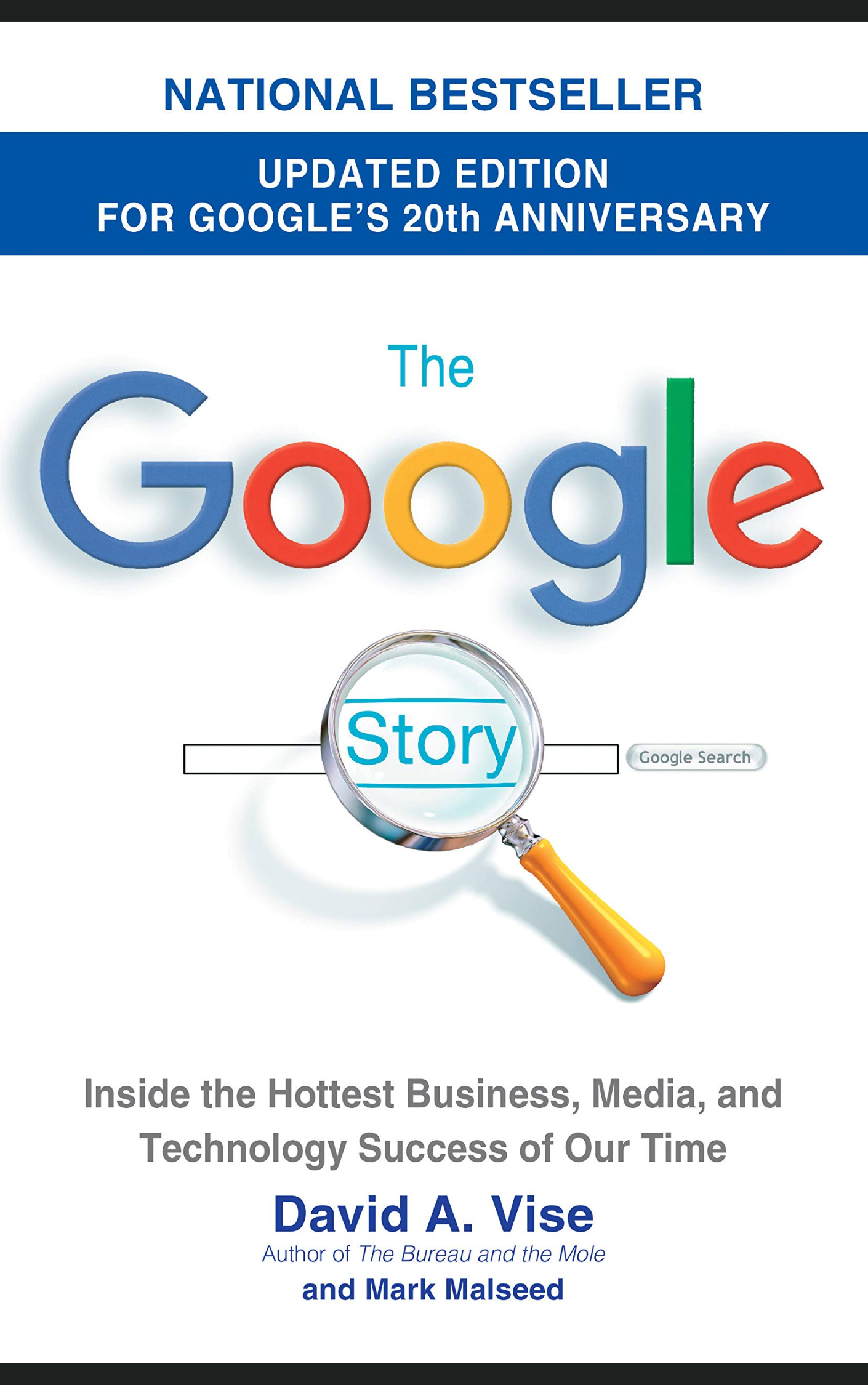 THE GOOGLE STORY by DAVID A VISE