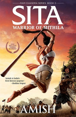 SITA: WARRIOR OF MITHILA by AMISH