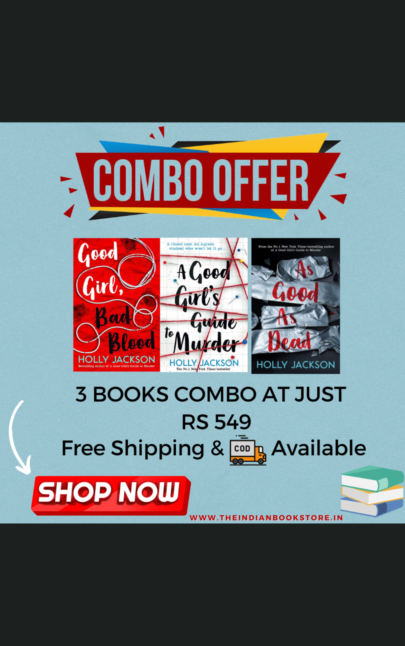 Good Girl's Guide to Murder, Good Girl Bad Blood & As Good As Dead by Holly Jackson