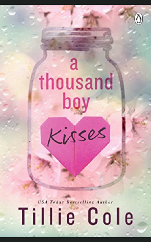 A Thousand Boy Kisses By Tillie Cole