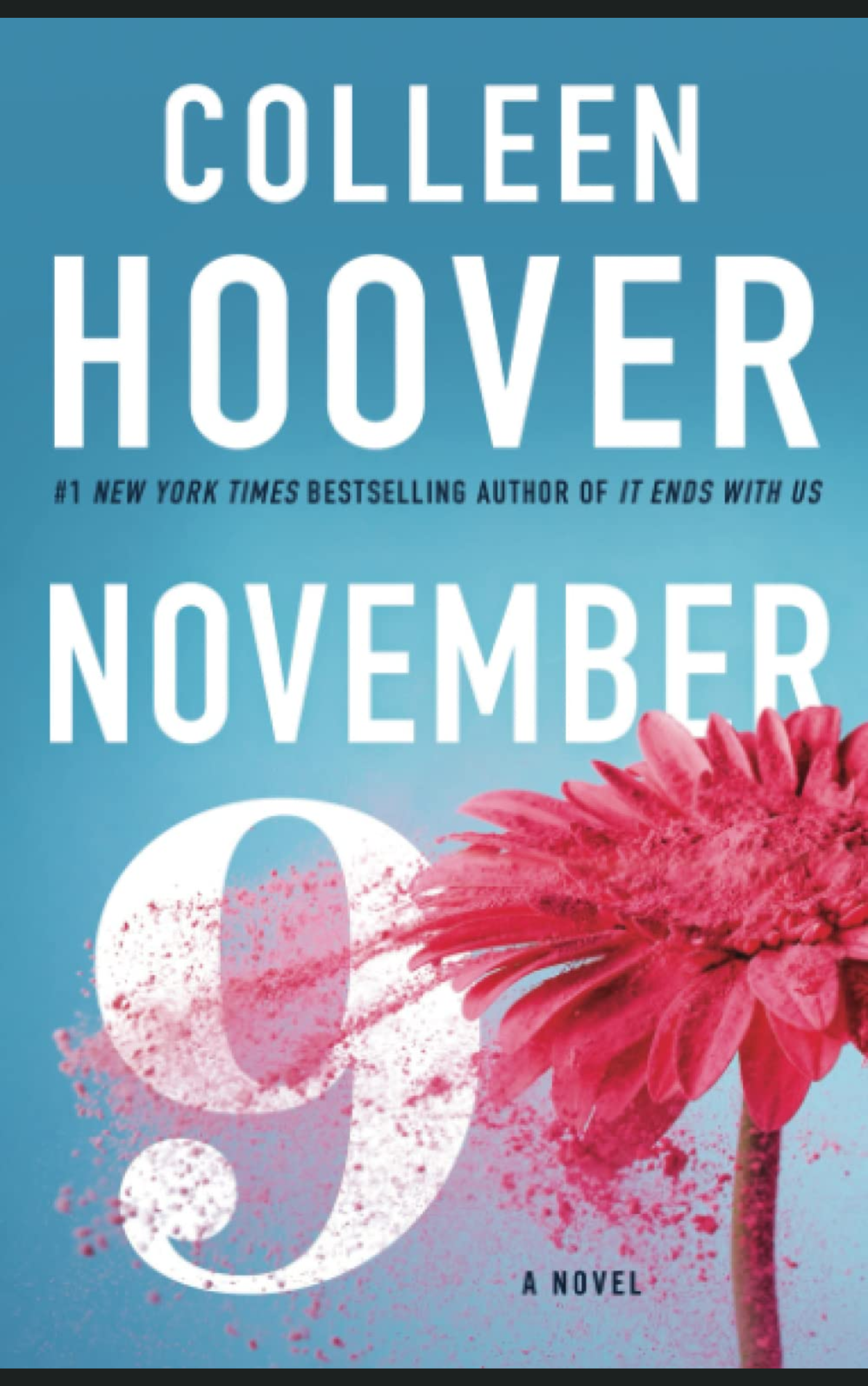 NOVEMBER 9 by COLLEEN HOOVER