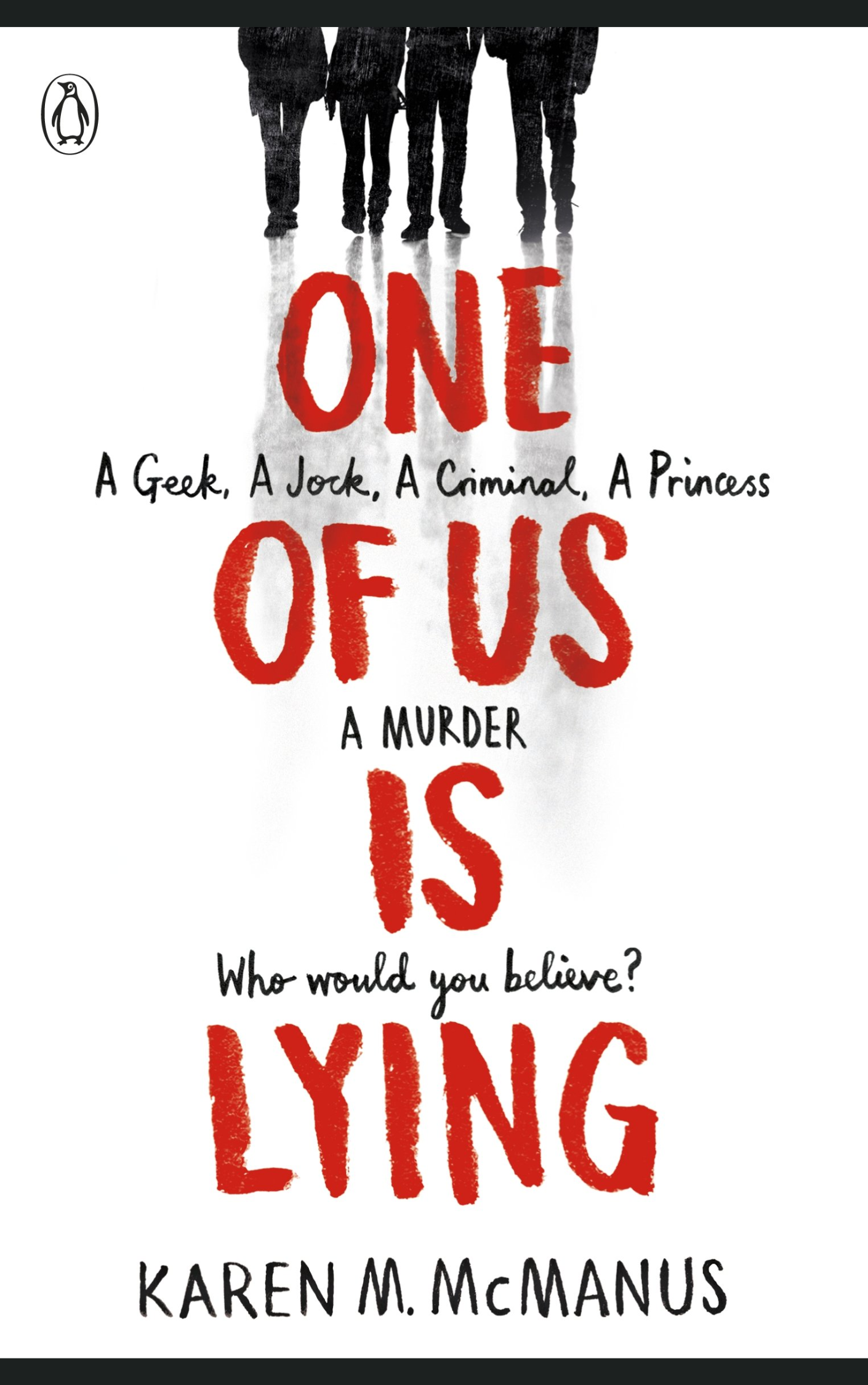 ONE OF US IS LYING by KAREN M MCMANUS