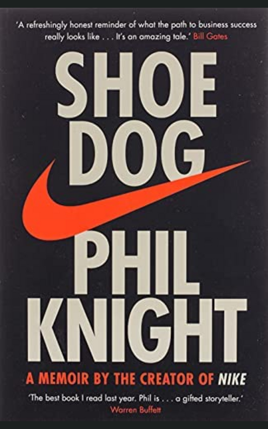 SHOE DOG by PHIL KNIGHT
