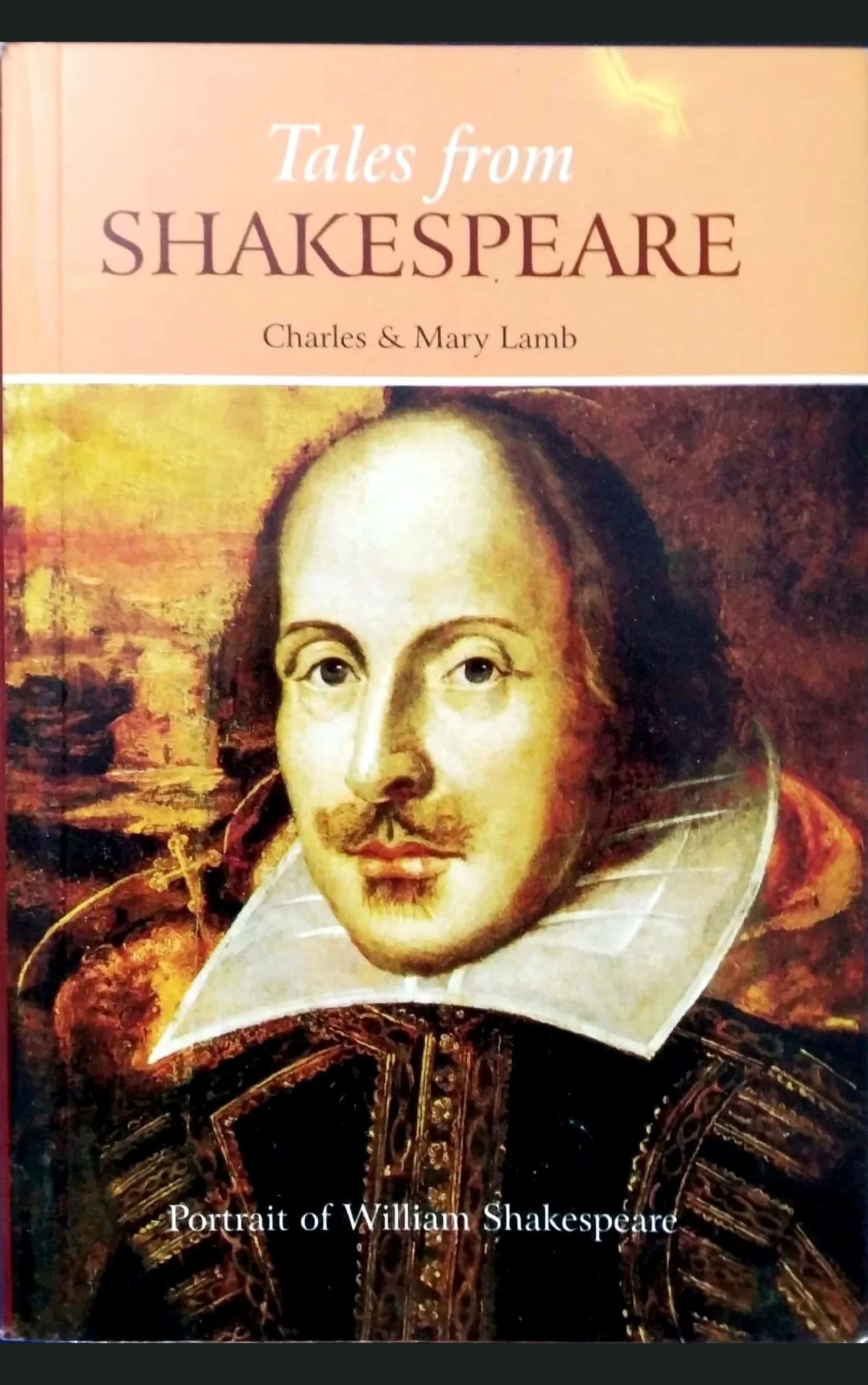 TALES FROM SHAKESPEARE by CHARLES AND MARY LAMB