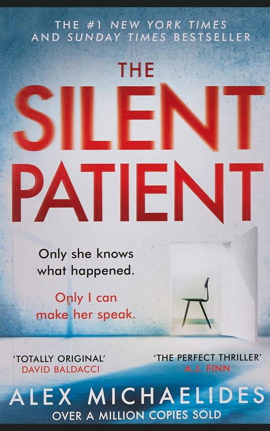 THE SILENT PATIENT by ALEX MICHAELIDES