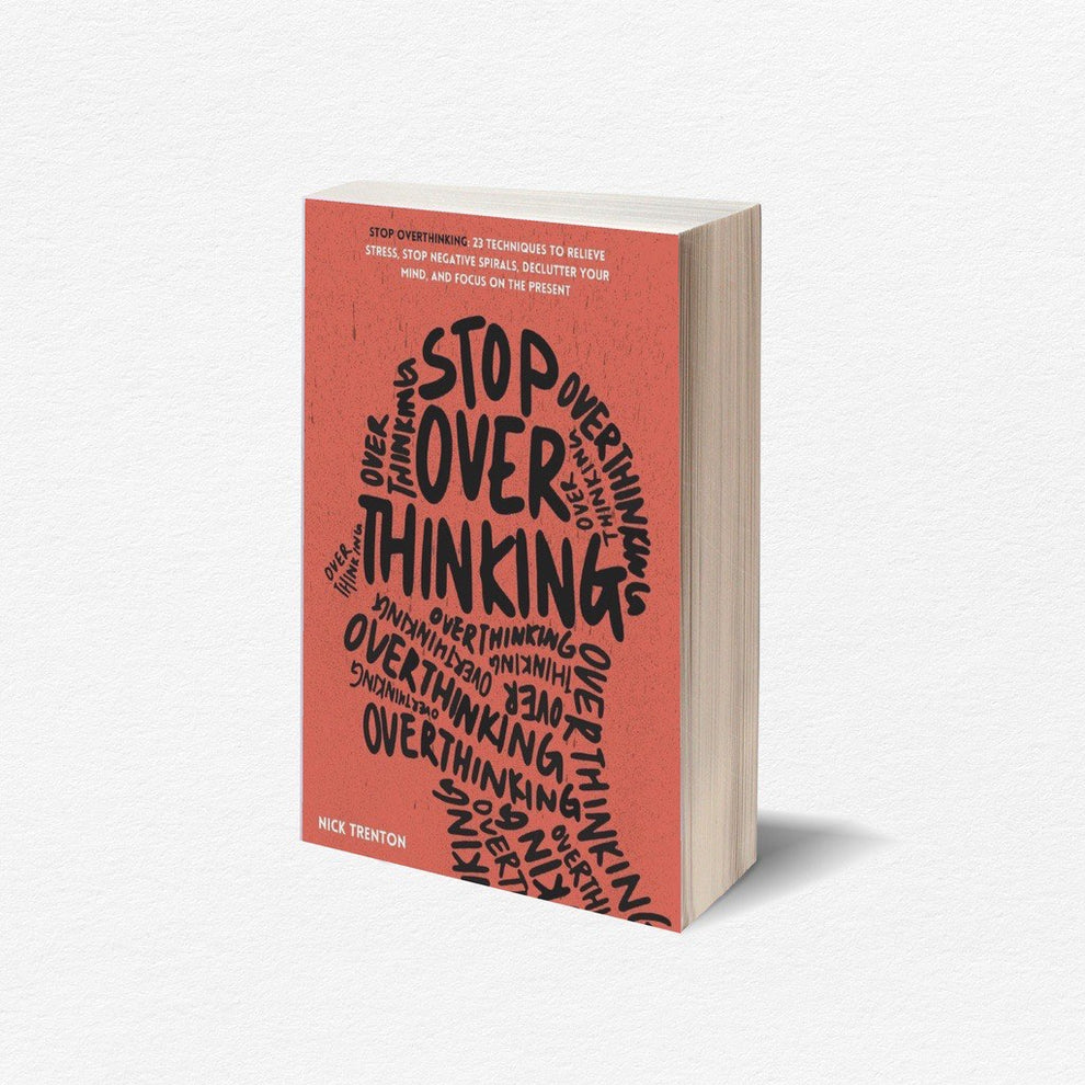 Stop Overthinking By Nick Trenton The Indian Book Store