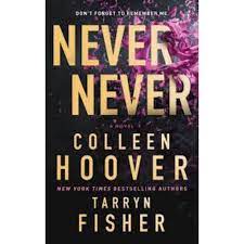 NEVER NEVER by COLLEEN HOOVER