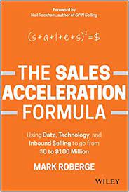 THE SALES ACCELERATION FORMULA [HARDCOVER] by MARK ROBERGE