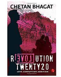 REVOLUTION TWENTY 20 by CHETAN BHAGAT